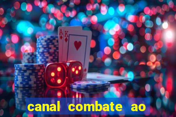 canal combate ao vivo multicanais